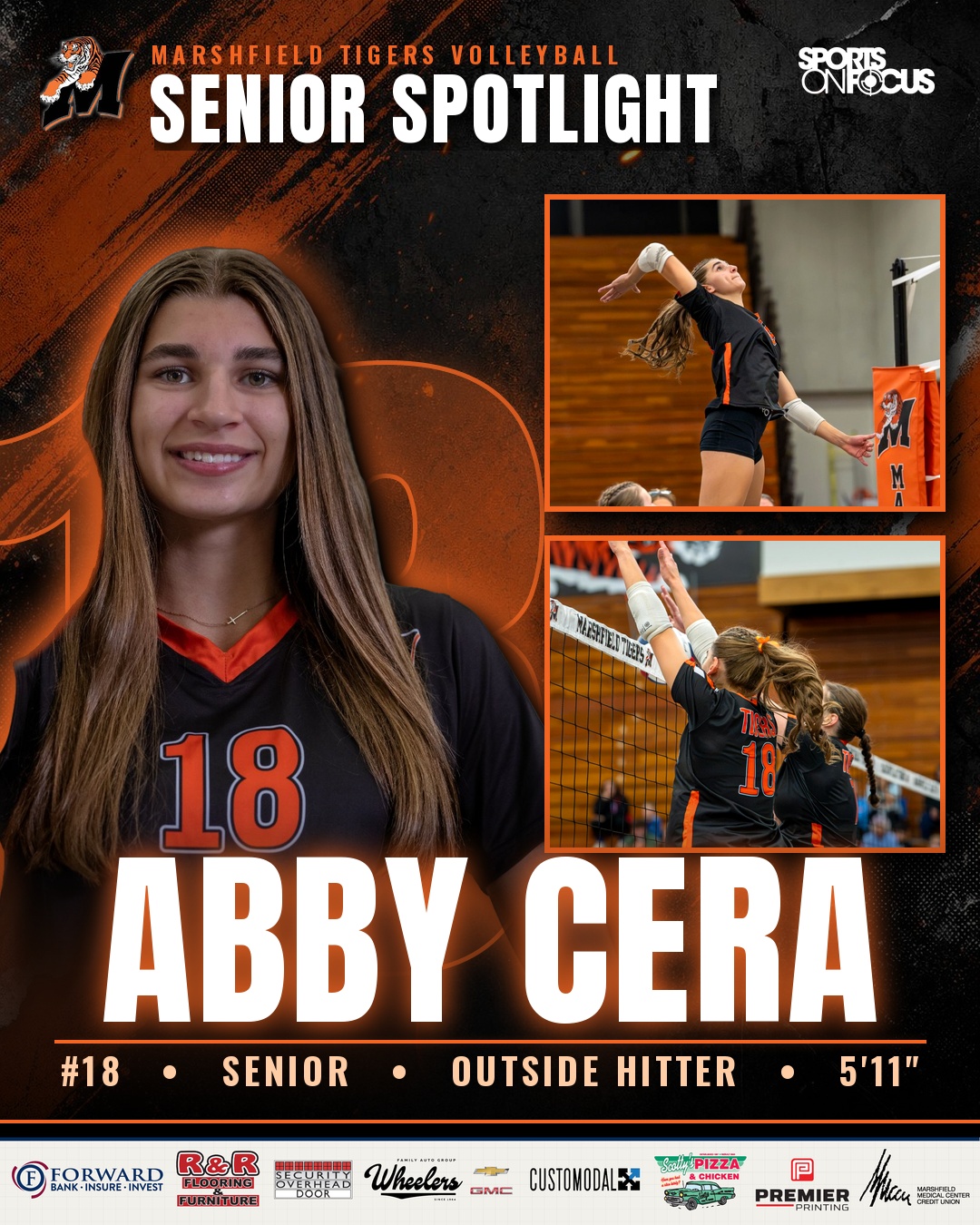 Sports OnFocus Senior Spotlight graphic for Marshfield Tigers volleyball senior Abby Cera, #18, outside hitter, with the sponsor logo bar